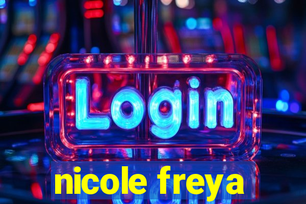 nicole freya